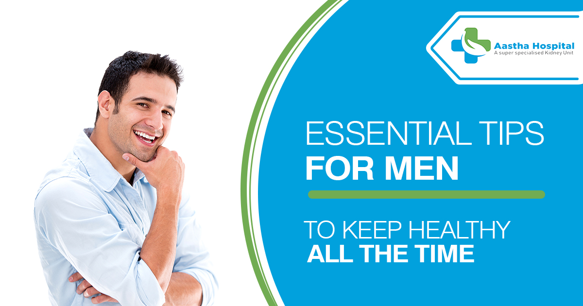 Men’s health Get essential tips to keep healthy all the time from our urologists