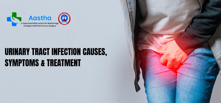 Urinary Tract Infection Causes, Symptoms & Treatment